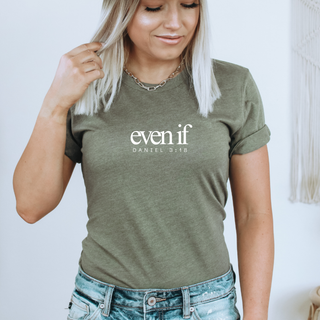 Even If Daniel 3:18 Soft Christian T-Shirt