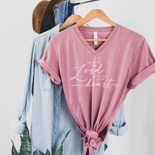 Trust In The Lord With All Your Heart T-Shirt