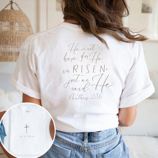 He Is Risen Easter T-Shirt
