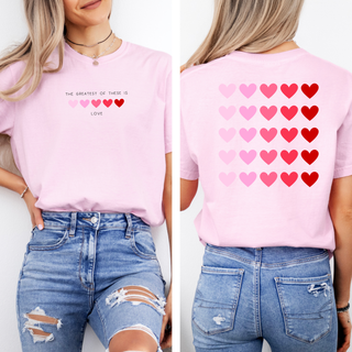 The Greatest Of These Is Love Valentines T-Shirt