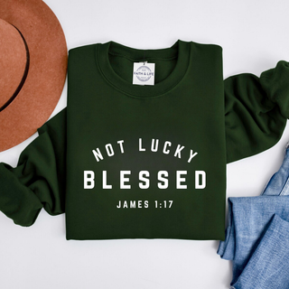 Not Lucky: Blessed St. Patrick's Day Crewneck
