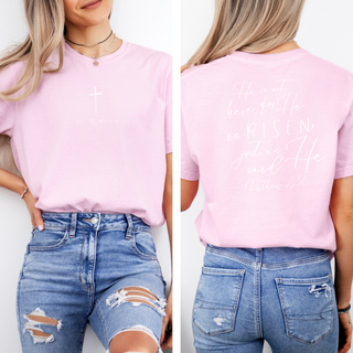He Is Risen Comfort Colors T-Shirt
