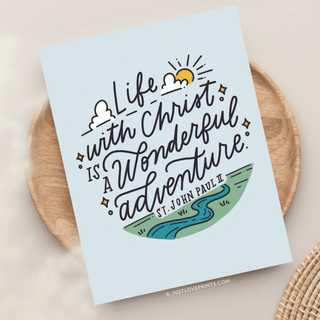 Life With Christ is a Wonderful Adventure Greeting Card