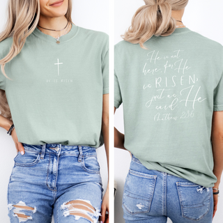 He Is Risen Comfort Colors T-Shirt