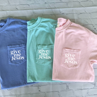 Give Me Jesus Pocket T-Shirt