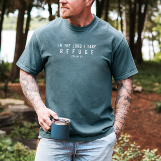 In the Lord I Take Refuge Psalm 61 Comfort Colors Tshirt - Front Only - March 2026 Collection