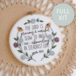 “The Lord Is Gracious and Merciful” Embroidery Kit