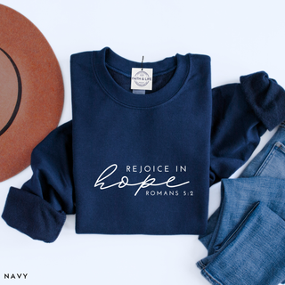 Rejoice in Hope Crewneck Sweatshirt - May 2026 Collection
