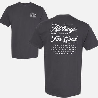 All Things Work Together For Good Christian Graphic T-Shirt